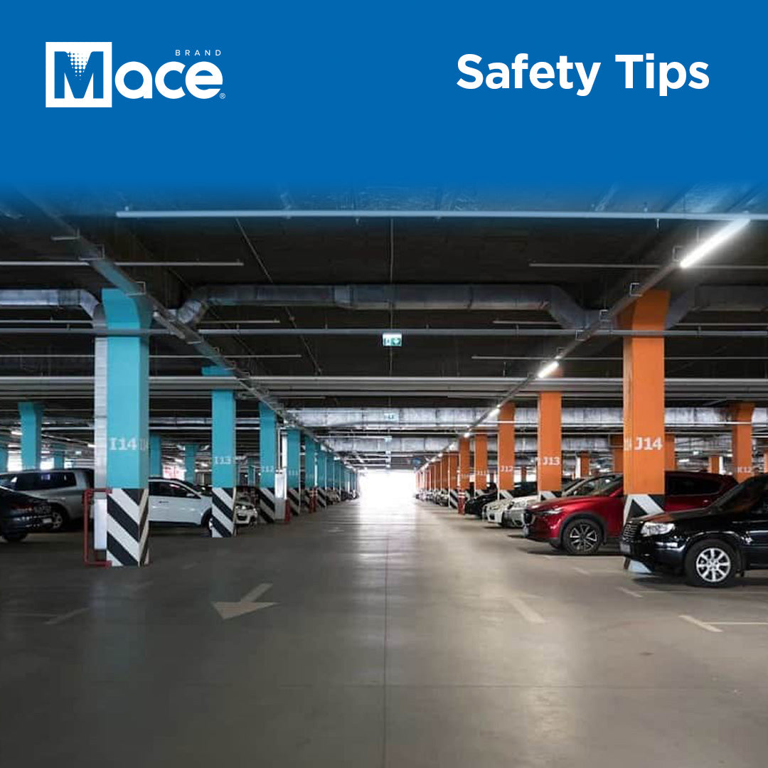 Parking Garage Safety Tips Healthcare Worker Safety Mace® Brand